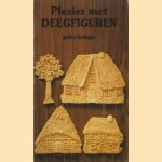 Plezier met deegfiguren door Gudrun Hettinger