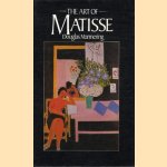 The art of Matisse door Douglas Mannering