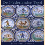 De Nederlandse tegel door Hans van Lemmen