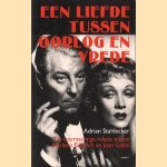 Een liefde tussen oorlog en vrede: de stormachtige relatie tussen Marlene Dietrich en Jean Gabin door Adrian Stahlecker