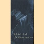 De Malamud-roman door Abdelkader Benali