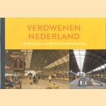 Verdwenen Nederland. Nederland in oude schoolwandplaten door Henk Donkers