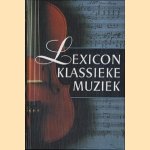 Lexicon klassieke muziek
Rudolf Rasch
€ 10,00