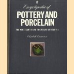 Encyclopedia of Pottery and Porcelain. The nineteenth and twentieth centuries door Elisabeth Cameron