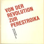 Von der Revolution zur Perestroika: sowjetische Kunst aus der Sammlung Ludwig door Martin Kunz