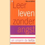 Leer leven zonder angst en omarm de liefde
Rhonda Britten
€ 5,00