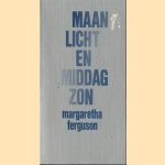 Maanlicht en middagzon door Margaretha Ferguson