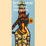 Twee dagen, twee nachten door Per Olof Sundman