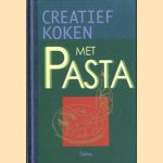 Creatief koken met pasta door Filip Verheyden