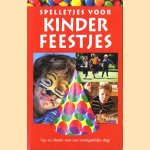 Spellejtes voor kinderfeestjes. Tips en ideeën voor een onvergetelijke dag! door Andreas Hoffmann