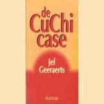 De Cu Chi case: misdaadroman door Jef Geeraerts