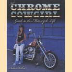 The Chrome Cowgirl guide to the motorcycle life door Sasha Mullins