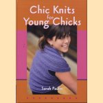 Chic knits for young chicks
Sarah Paulin
€ 6,00