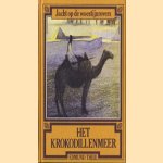 Jacht op de woestijnrovers deel 2: Het Krokodillenmeer door Edmund Theil