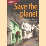 Save the planet: 52 brilliant ideas for rescuing our world
Natalia Marshall
€ 6,00