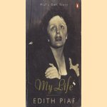 My life door Edith Piaf