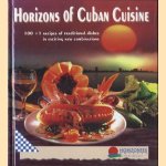 Horizons of Cuban Cuisine. 100 + 1 recipes of traditional dishes in exciting new combinations
Miquel Barnet e.a.
€ 10,00