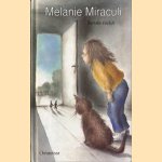 Melanie Miraculi
Renate Welsh
€ 5,00