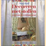 Decoreren met stoffen: voor een sfeervol interieur door Tricia Guild