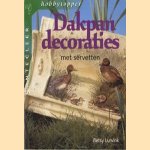 Dakpandecoraties met servetten: voor binnen en buiten
Betsy Lurvink
€ 5,00