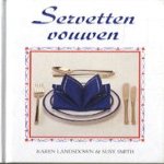 Servetten vouwen door Karen Landsdown