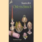 Kunstvoller Osterschmuck door Anneliese Geiger