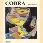 Cobra: an international movement in art after the Second World War door Willemijn Stokvis