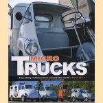 Micro trucks: tiny trucks from around the world door Norm Mort