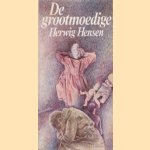 De grootmoedige door Herwig Hensen