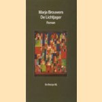 De lichtjager door Marja Brouwers