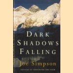 Dark shadows falling door Joe Simpson