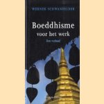 Boeddhisme voor het werk: een verhaal
Werner Schwanfelder
€ 5,00