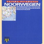 Noorwegen: interessante tochten, bezienswaardigheden, reisadviezen door Werner Lange