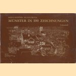 Münster in 100 Zeichnungen: gesehen von einem Architekten. Bilderläuterungen von Klaus Gruna
Bernd Kösters
€ 10,00