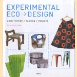 Experimental ecodesign: architecture, fashion, product
Cara Brower
€ 20,00