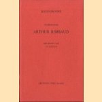 In memoriam Arthur Rimbaud. Een krans van stanza's door Julius de Boer