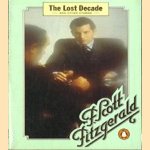 The Lost Decade and other stories door F. Scott Fitzgerald