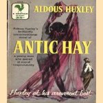 Antic hay door Aldous Huxley