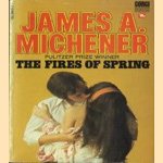 The fires of spring door James A. Michener