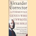 Alexander the corrector: the tormented genius who unwrote the Bible
Julia Keay
€ 5,00