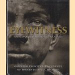 Eyewitness: American originals from the national archives
Stacey Bredhoff
€ 12,00