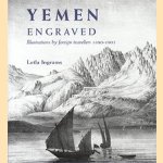 Yemen engraved: illustrations by foreign travellers 1680 to 1903
Leila Ingrams
€ 20,00