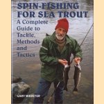 Spin-fishing for sea trout: a complete guide to tackle, methods and tactics
Gary Webster
€ 12,00