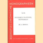 Bedrijfseconomische monographieën XLVII: Sysrtemen, planning, netwerken
A. Bosman
€ 7,50