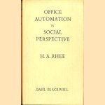 Office automation in social perspective
H.A. Rhee
€ 7,50