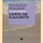 Liefde bij kaarslicht door Christine Randell