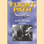 Flight path: the autobiography of Sir Peter Masefield
Peter G. Masefield
€ 12,00