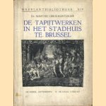 De tapijtwerken in het Stadhuis te Brussel
Dr. Marthe Crick-Kuntziger
€ 6,00