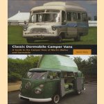 Classic Dormobile camper vans: a guide to the camper vans of Martin Walter and Dormobile door Martin Watts