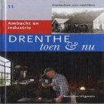 Drenthe toen & nu: deel 11 - Ambacht en industrie
Michiel Gerding
€ 5,00